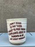 Tax Season Ceramic Cup