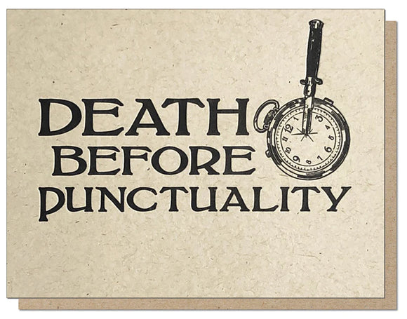 Death Before Punctuality Card