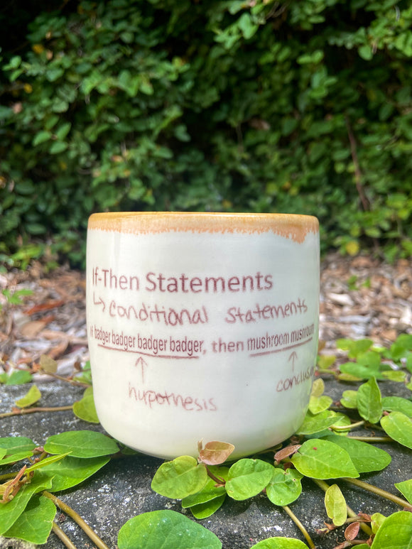 If/Then Statements Notch Cup