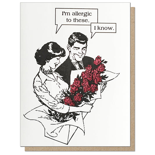 I'm allergic to These Card